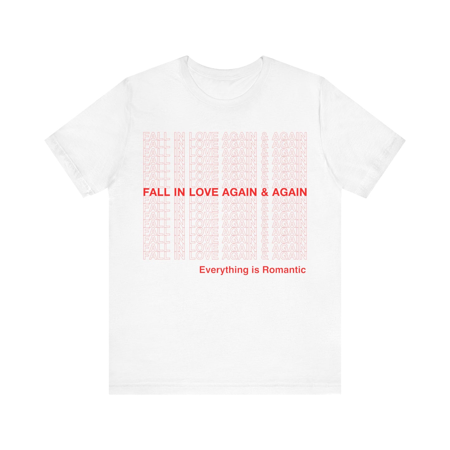 Everything Is Unisex Jersey Short Sleeve Tee